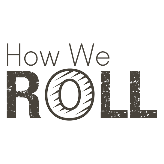 How We Roll